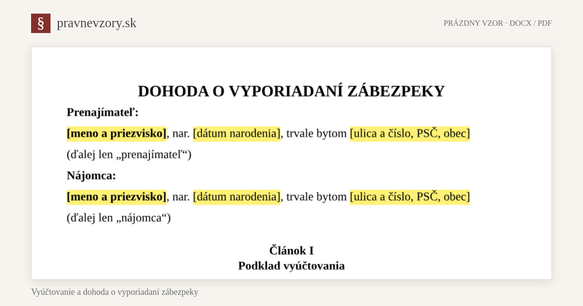 Vyúčtovanie a dohoda o vyporiadaní zábezpeky – náhľad hornej časti prázdneho vzoru